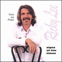 Signs of the Times von Ricky Lee Phelps