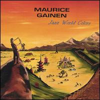 Jazz World Colors von Maurice Gainen