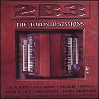 Toronto Sessions von 2 B 3