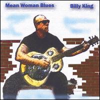 Mean Woman Blues von Billy King