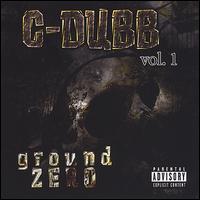 Ground Zero von C-Dubb