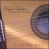 Playing Out von Dave Baker