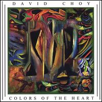 Colors of the Heart von David Choy