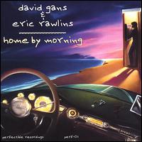 Home by Morning von David Gans