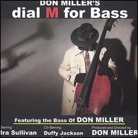 Dial M for Bass von Don Miller