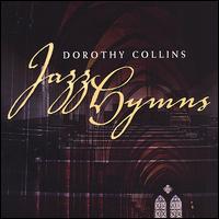 Jazz Hymns von Dorothy Collins