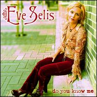 Do You Know Me von Eve Selis