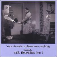 Your Domestic Problems Are Completely Solved von Heuristics Inc.