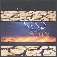 Send the Rain von Jah Works