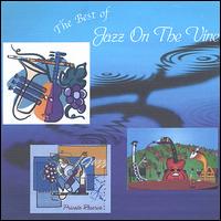 Best of Jazz on the Vine von Jazz on the Vine