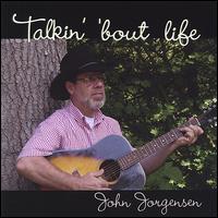 Talkin' 'Bout Life von John Jorgenson