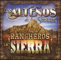 Rancheros de La Sierra von Los Altenos de la Sierra