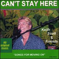 Can't Stay Here von Keith Scott