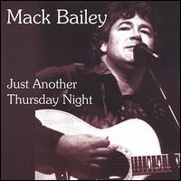 Just Another Thursday Night von Mack Bailey