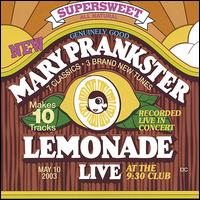 Lemonade: Live von Mary Prankster