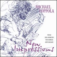 New Impressions von Michael Coppola