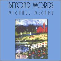 Beyond Words von Michael McCabe