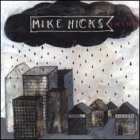 Shine von Mike Hicks