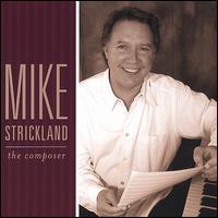 Composer von Mike Strickland