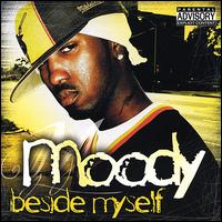 Beside Myself von Moody