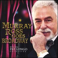 Murray Ross Goes Broadway von Murray Ross