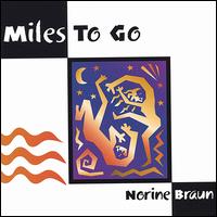 Miles to Go von Norine Braun