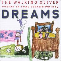 Dreams: The Walking Oliver Poetry in Song Competition 2004 von Paul Austin Kelly