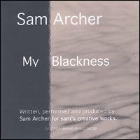 My Blackness von Sam Archer