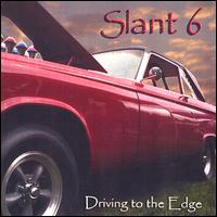 Driving to the Edge von Slant 6