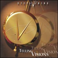 Telling Visions von Steve Vining