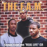 Songs from the "Real Life" CD von The Fam