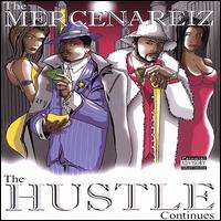 v3 the Hustle Continuez von The Mercenaries