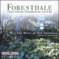 Forestdale: Tone Poems Inspired by Nature von Tim Thompson