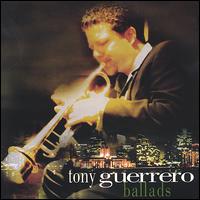 Ballads von Tony Guerrero