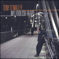 My Foolish Heart von Tony O'Malley