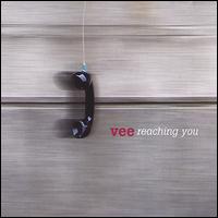 Reaching You von Vee