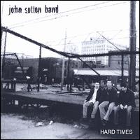 Hard Times von John Sutton