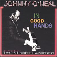 In Good Hands von Johnny O'Neal