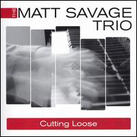 Cutting Loose von Matt Savage