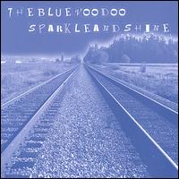 Sparkle & Shine von The Blue Voodoo