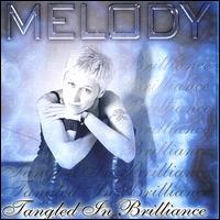 Tangled in Brillance von Melody