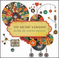 Music Lovers' Guide for Young People von The Music Lovers