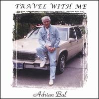 Travel With Me von Adrian Bal