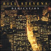 Dedication von Bill Stevens