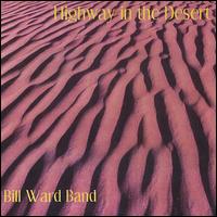 Highway in the Desert von Bill Ward