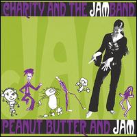 Charity and the Jamband: Peanut Butter and Jam von Charity Kahn