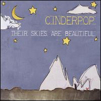 Their Skies Are Beautiful von Cinderpop