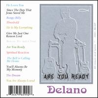 Are You Ready von Delano