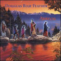 Arrival von Douglas Blue Feather