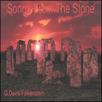 Songs from the Stone von G. Davis Falkenstein